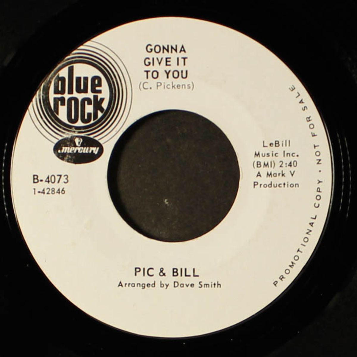 gonna give it to you / the soul of a man by PIC & BILL
