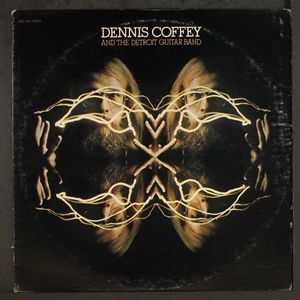 DENNIS COFFEY & THE DETROIT GUITAR BAND