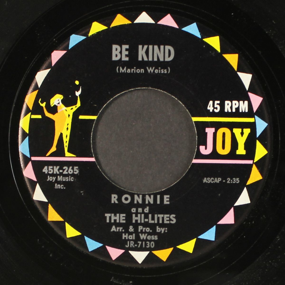 be kind / send my love by RONNIE & HI-LITES