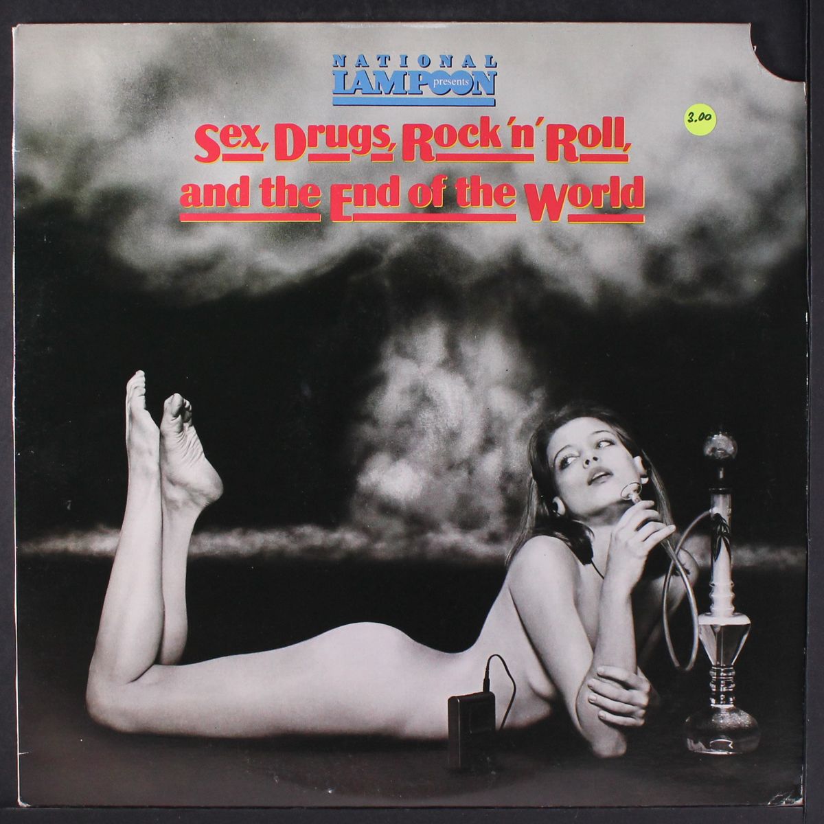 sex, drugs, rock 'n' roll and the end... by NATIONAL LAMPOON