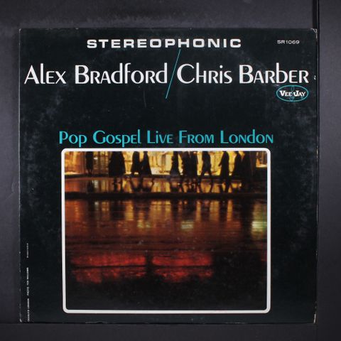ALEX BRADFORD & CHRIS BARBER