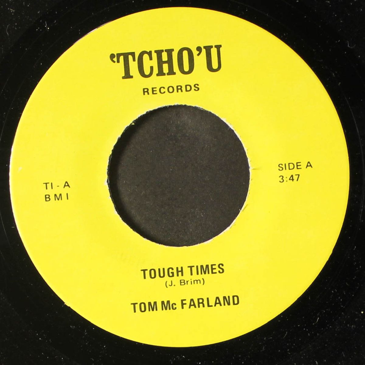 tough times / reconsider baby by TOM MCFARLAND