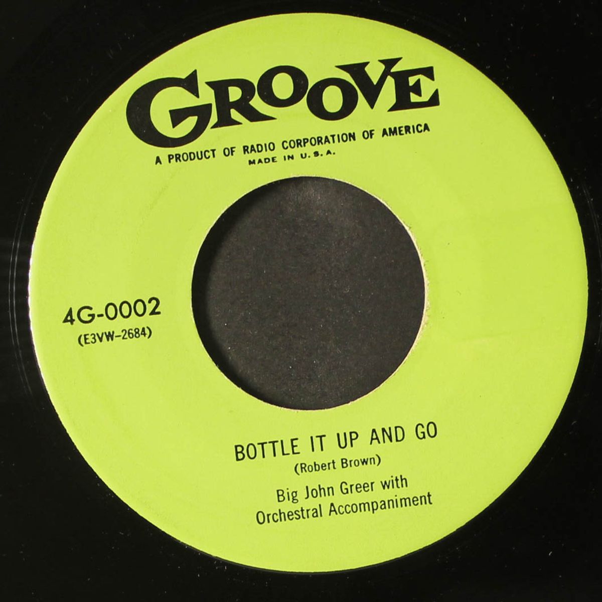 bottle it up and go / you'll never be mine by BIG JOHN GREER