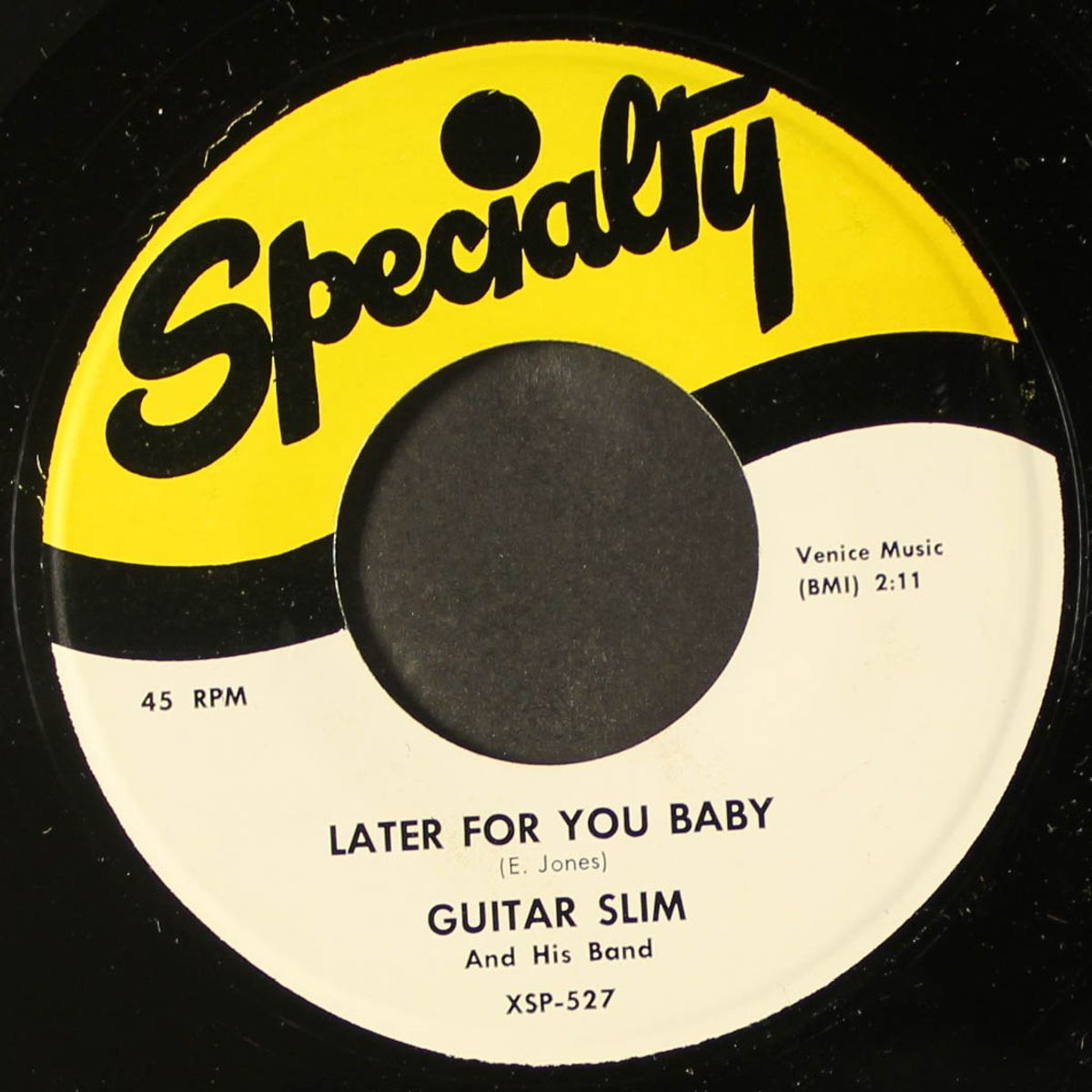 later for you baby / trouble don't last by GUITAR SLIM
