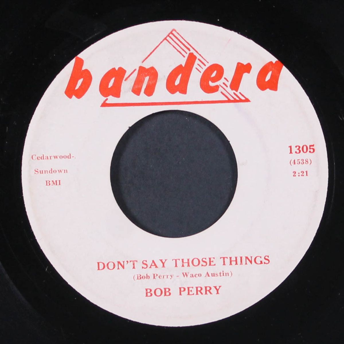it's the way you are / don't say those things by BOB PERRY