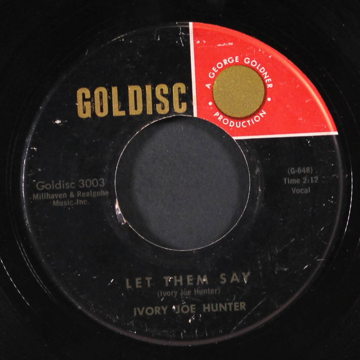 let them say / it must be love by IVORY JOE HUNTER