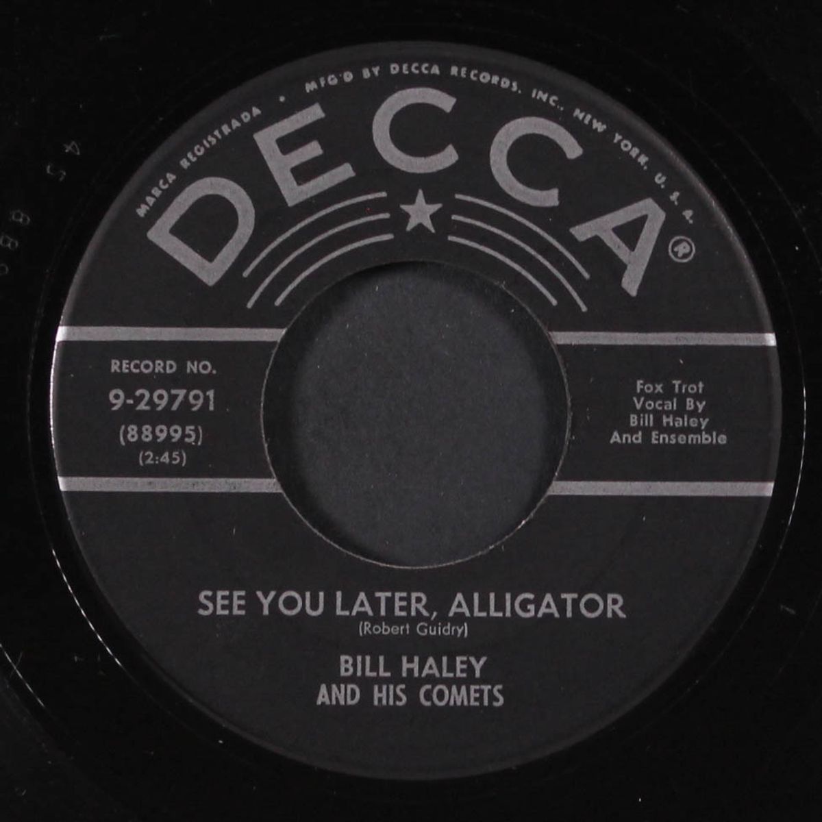 see you later, alligator / the paper boy by BILL HALEY & COMETS