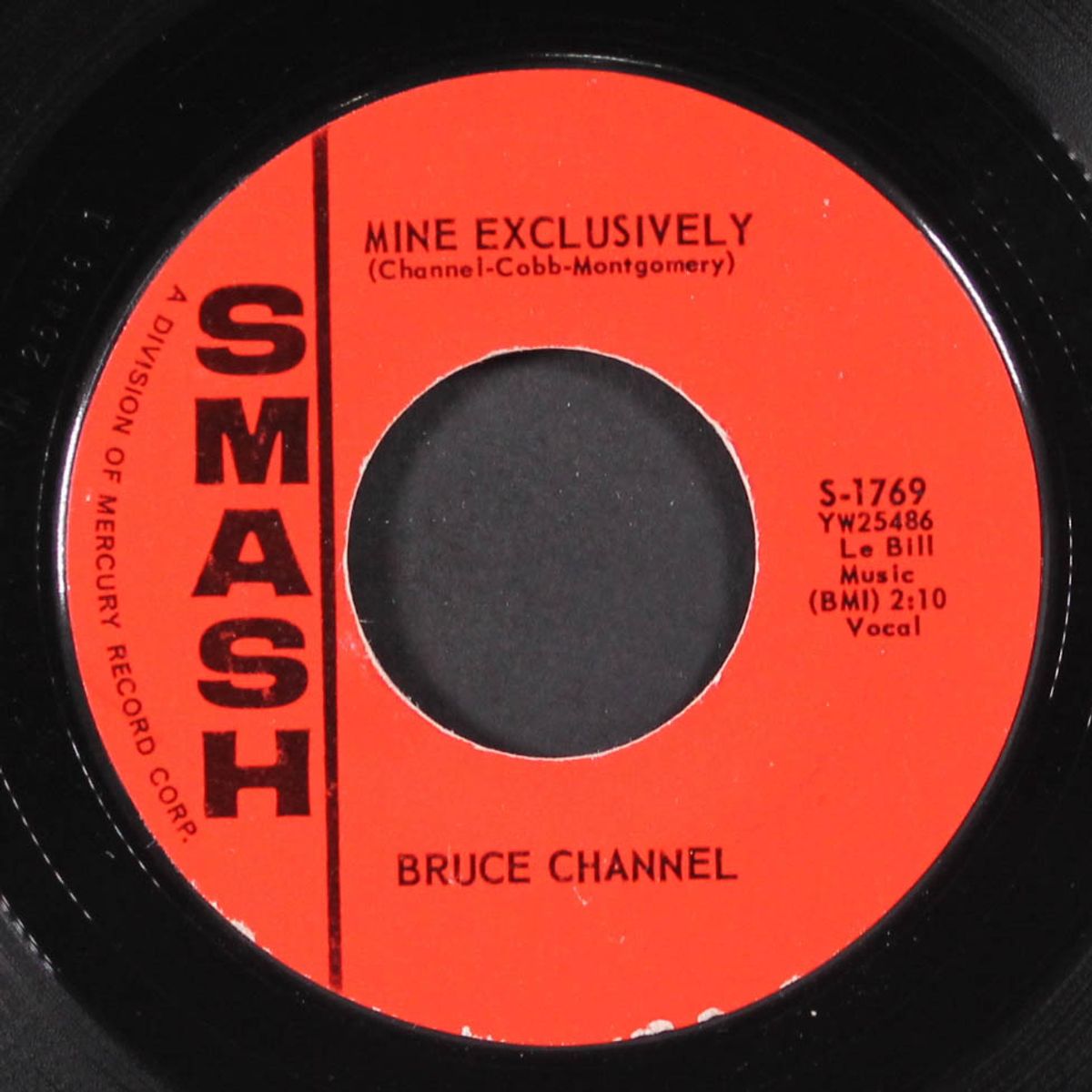 come on baby / mine exclusively by BRUCE CHANNEL