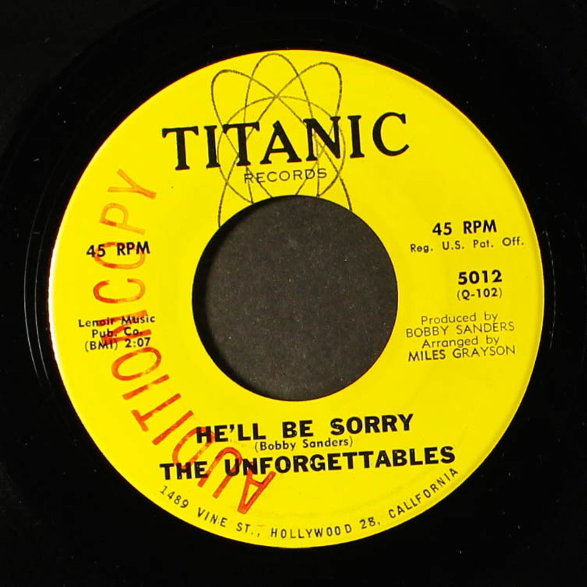 he'll be sorry / oh there he goes by UNFORGETTABLES