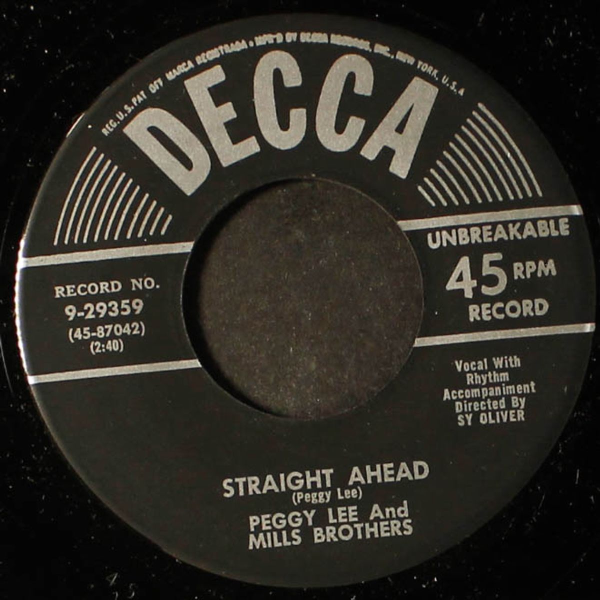 it must be so / straight ahead by PEGGY LEE & MILLS BROTHERS