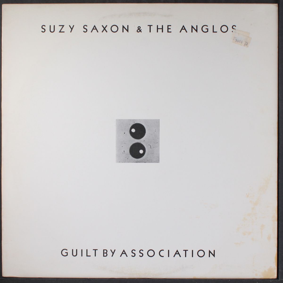 guilt by association by SUZY SAXON & ANGLOS