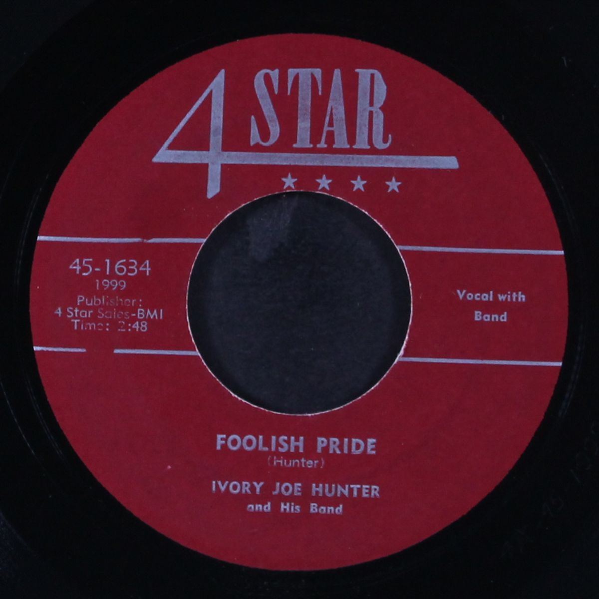 did you mean it / foolish pride by IVORY JOE HUNTER