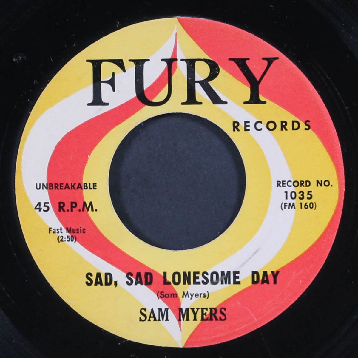 you don't have to go / sad, sad lonesome day by SAM MYERS
