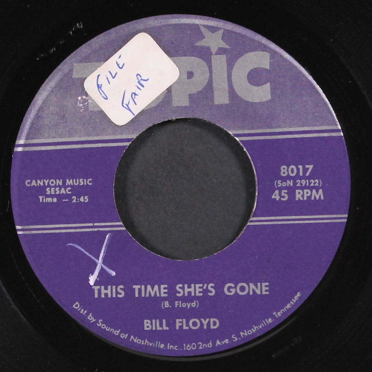 freedom's cause / this time she's gone by BILL FLOYD