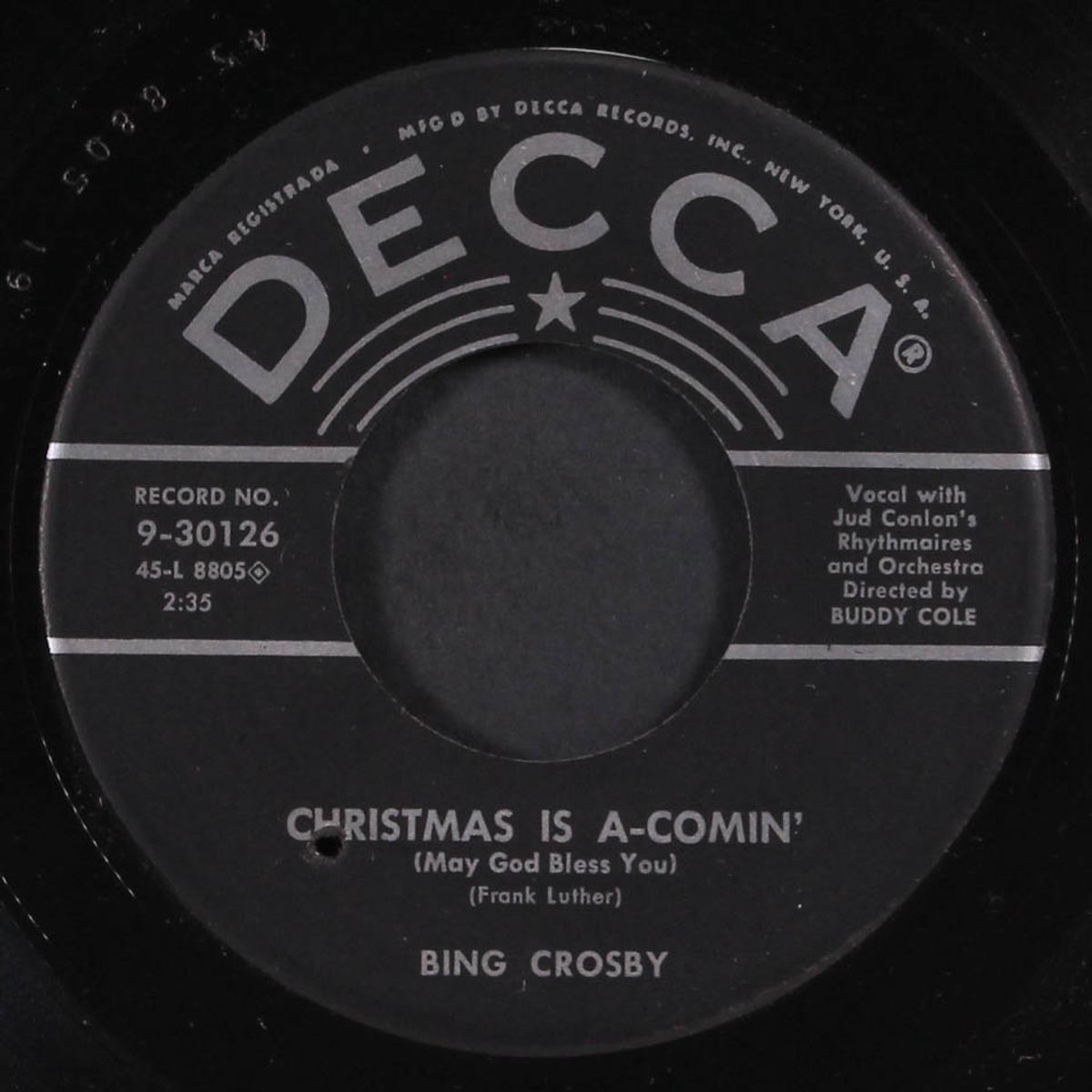 i heard the bells on christmas day / christmas is a-comin' by BING CROSBY