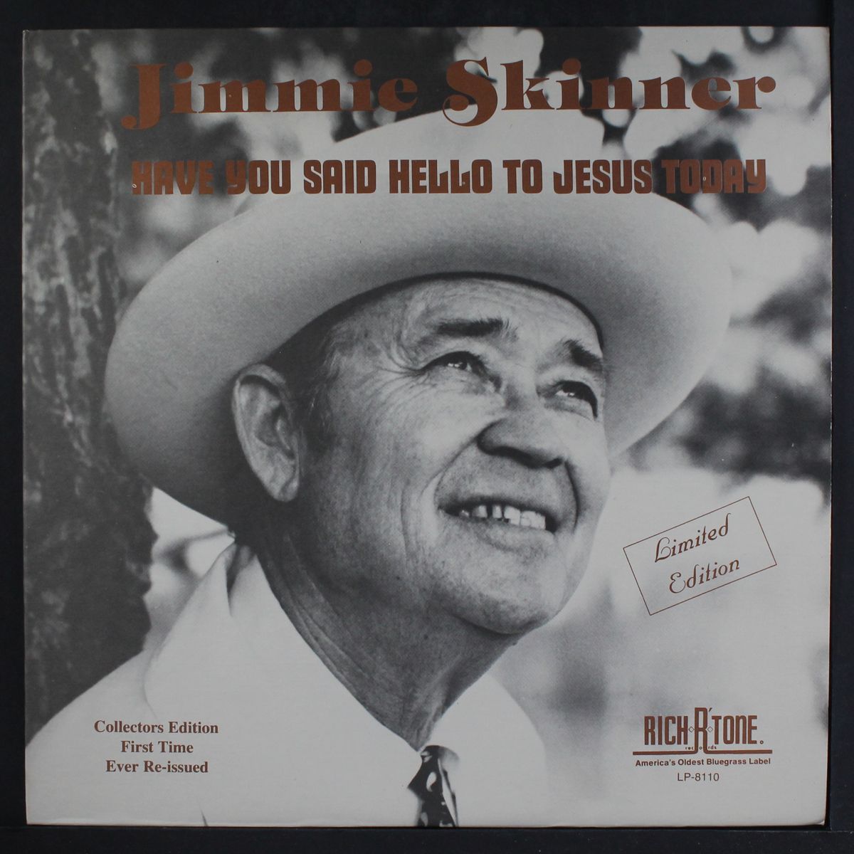 have you said hello to jesus today by JIMMIE SKINNER