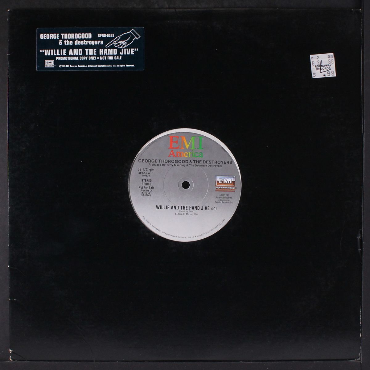 willie and the hand jive / same by GEORGE THOROGOOD