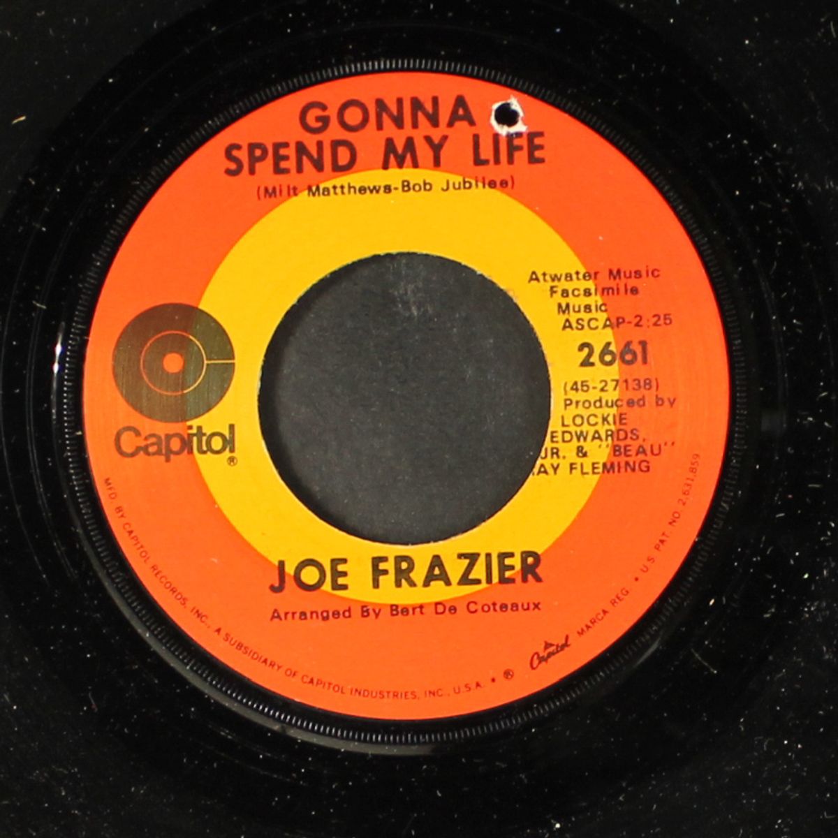 gonna spend my life / knock out drop out by JOE FRAZIER