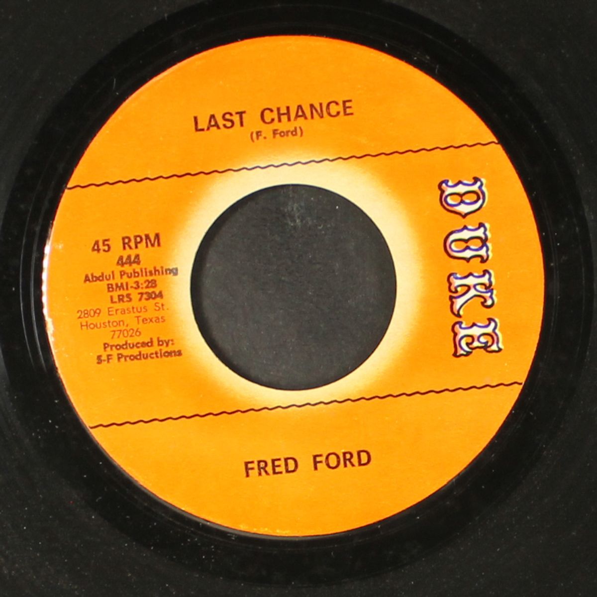 blackeyed rattlesnake / last chance by FRED FORD