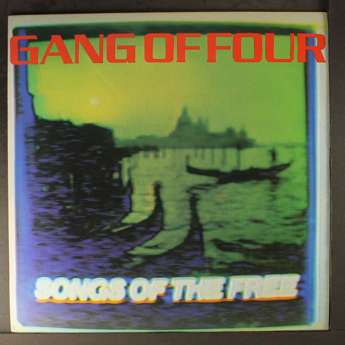 songs of the free by GANG OF FOUR