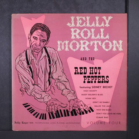 JELLY ROLL MORTON & RED HOT PEPPERS
