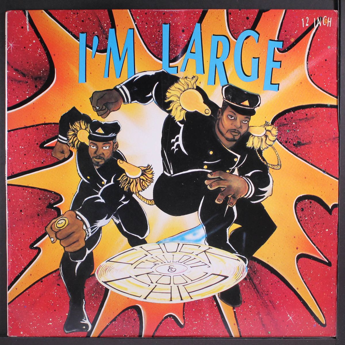 i'm large (2 mixes) / no d.j. like chuck (4 mixes) by D.J. CHUCK CHILLOUT & KOOL CHIP