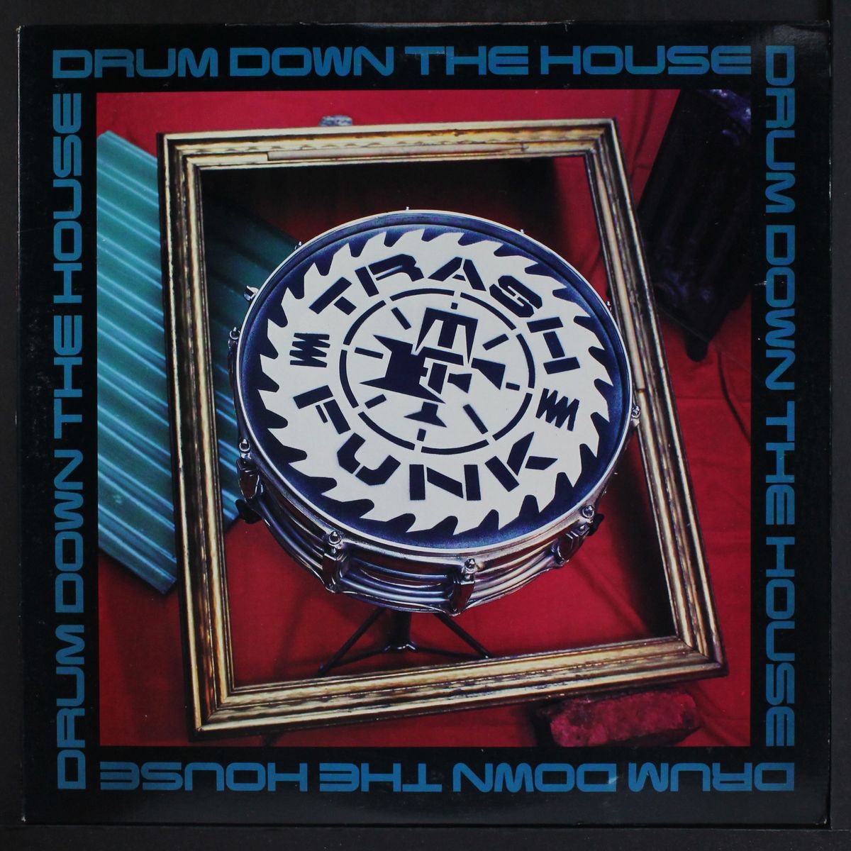 drum down the house by TRASH FUNK