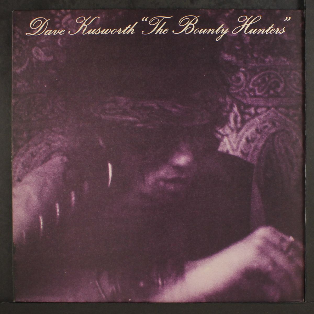 the bounty hunters by DAVE KUSWORTH & BOUNTY HUNTERS