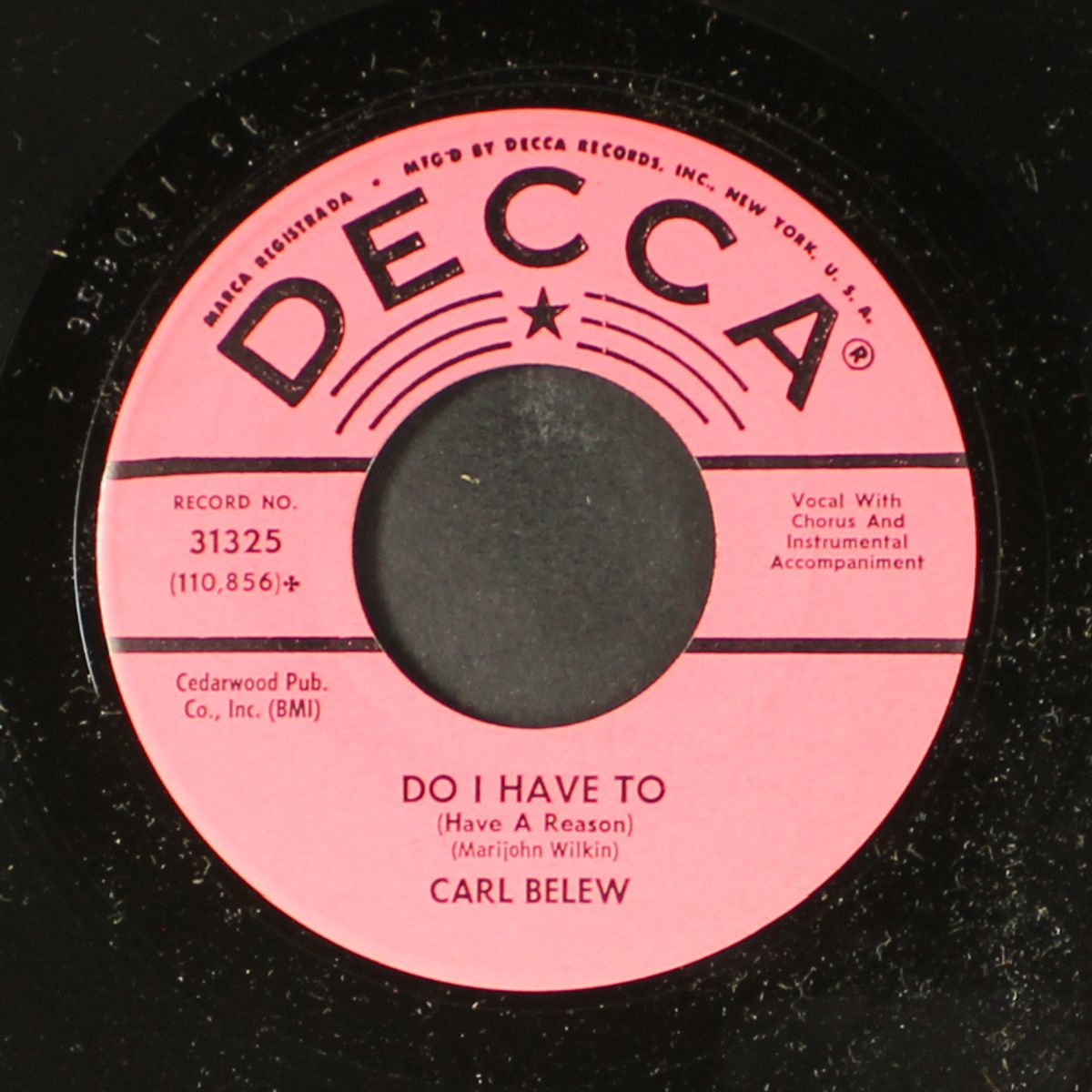 i'm so lonesome / do i have to by CARL BELEW