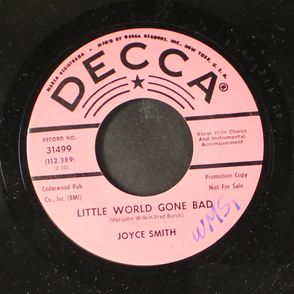little world gone bad / i don't want no one by JOYCE SMITH
