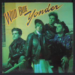 WILD BLUE YONDER