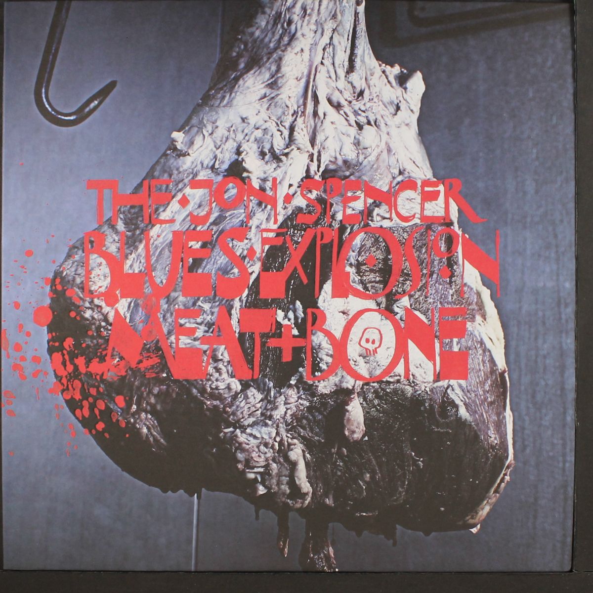 meat and bone by JON SPENCER BLUES EXPLOSION