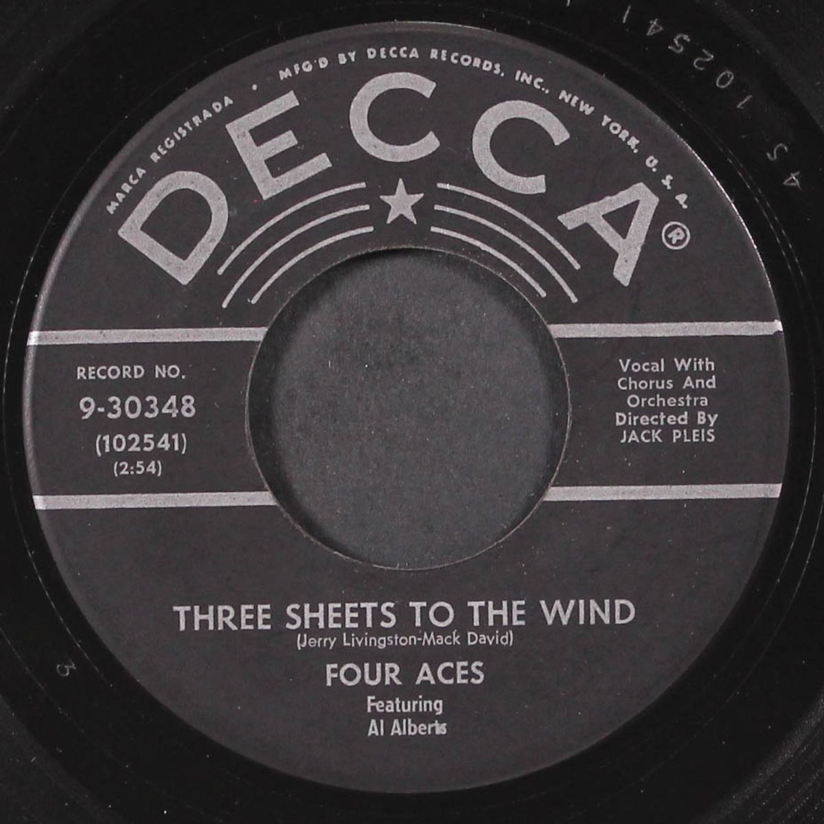 three sheets to the wind / yes sir, that's my baby by FOUR ACES