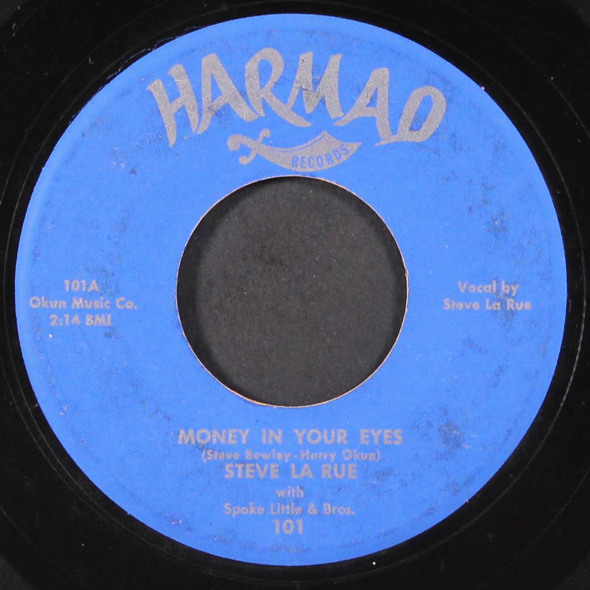 money in your eyes / you ran away by STEVE LA RUE
