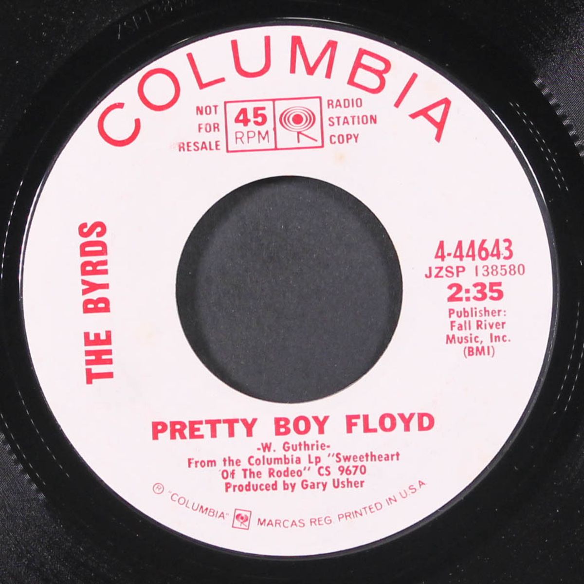 pretty boy floyd / i am a pilgrim by BYRDS