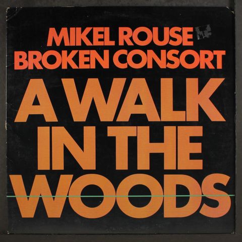 MIKEL ROUSE BROKEN CONSORT