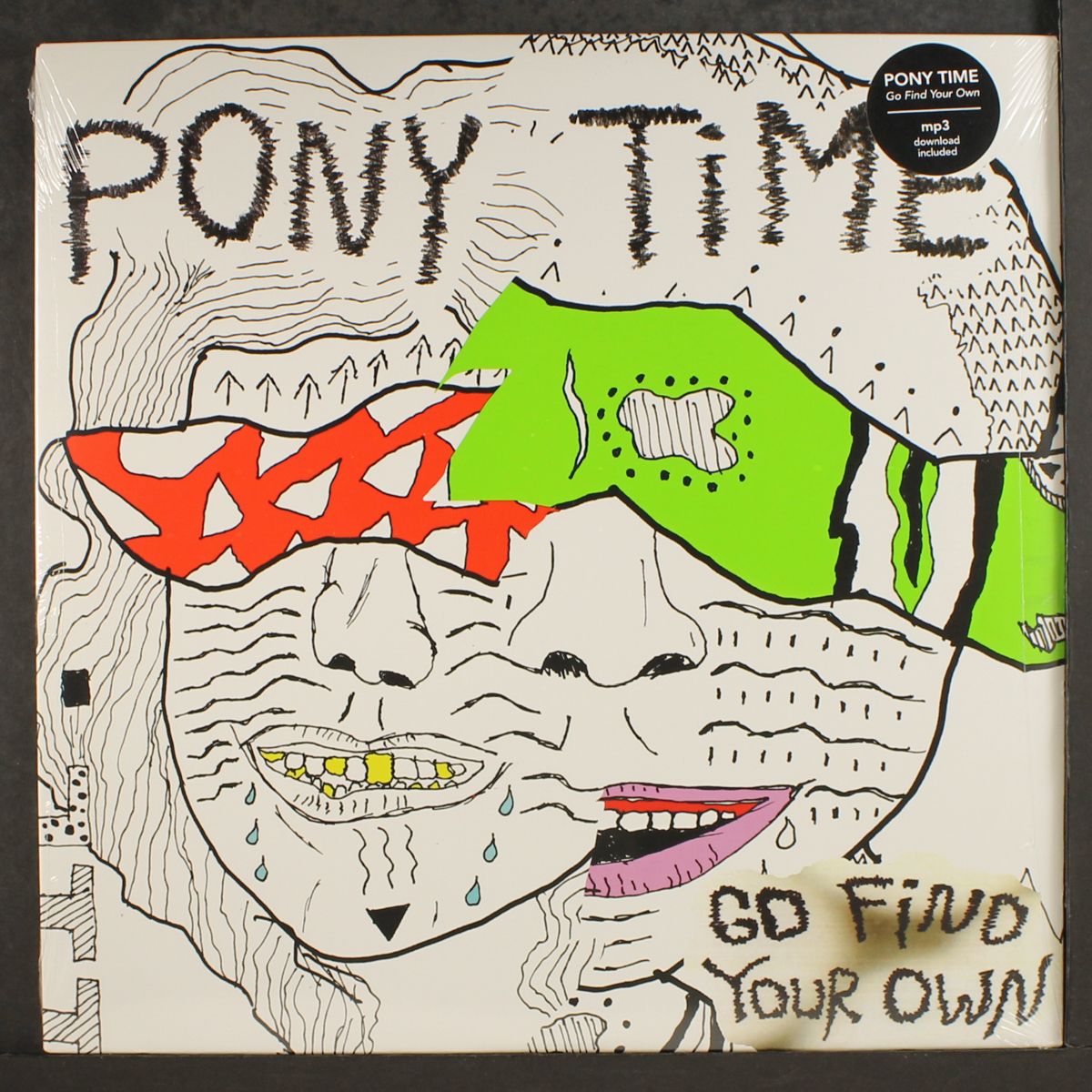 go find your own by PONY TIME