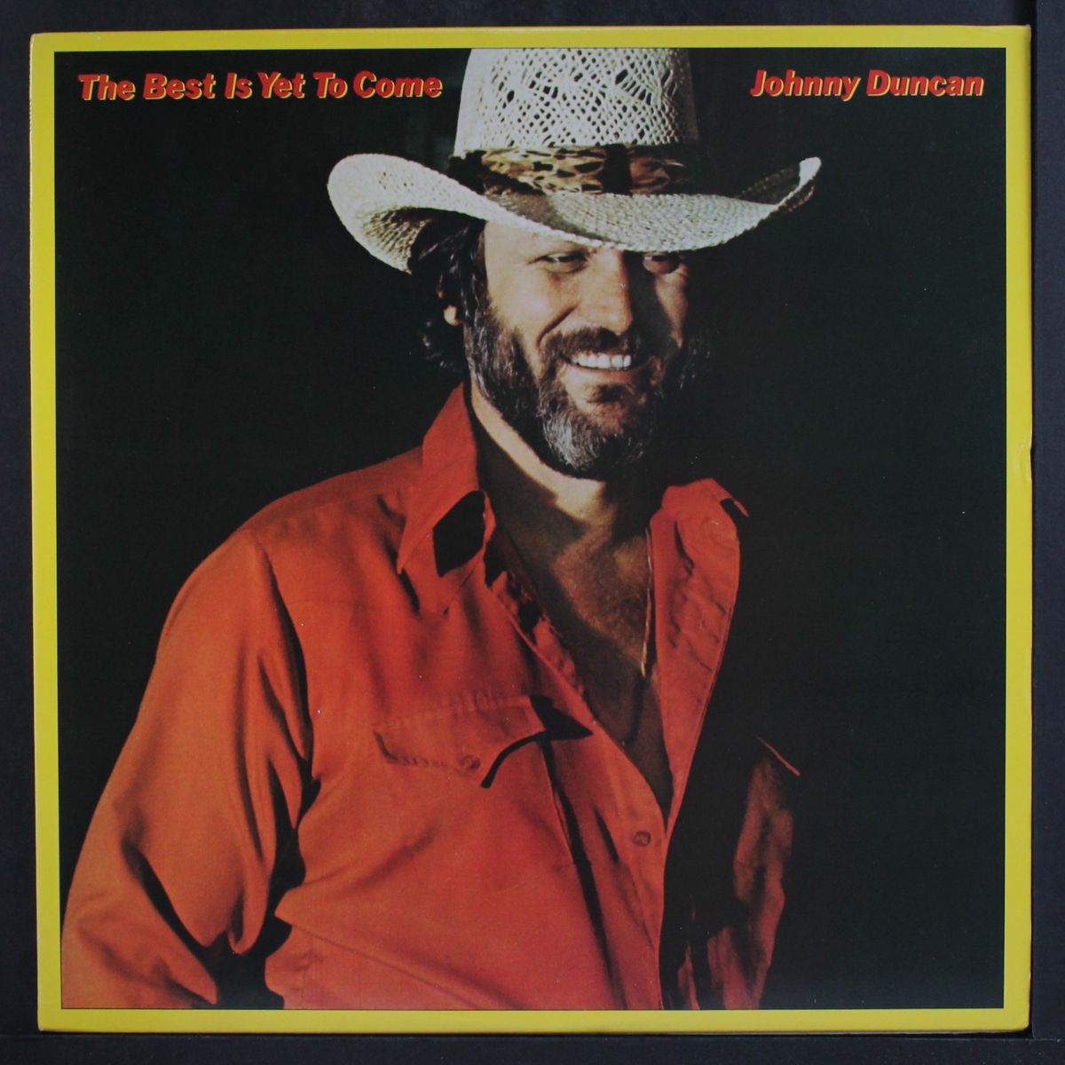 the best is yet to come by JOHNNY DUNCAN