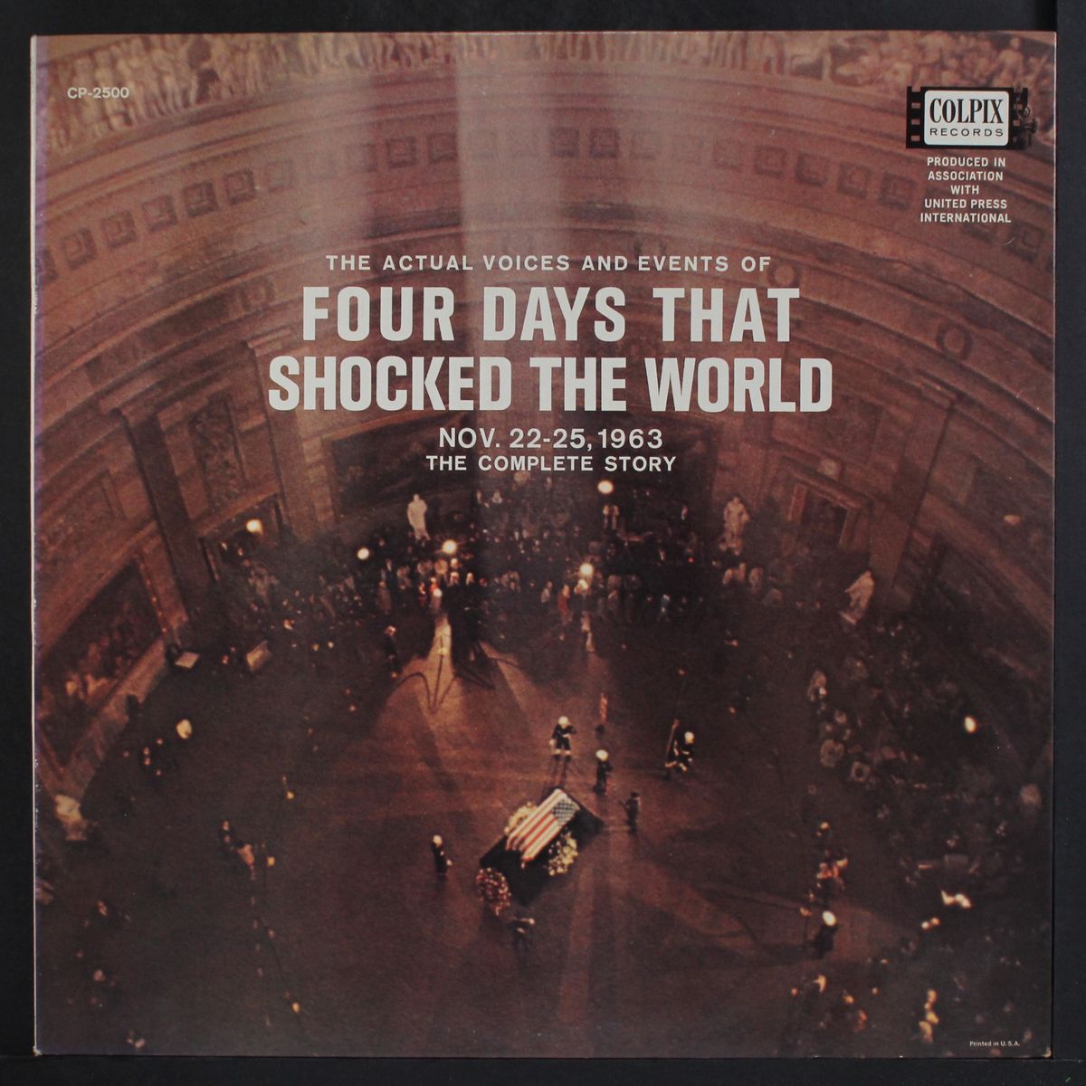 four days that shocked the world (nov. 22-25 1963) by ACTUAL VOICES & EVENTS