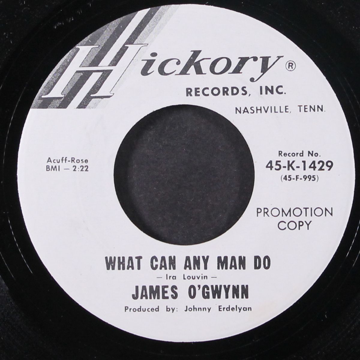 what can any man do / i won't live here anymore by JAMES O'GWYNN
