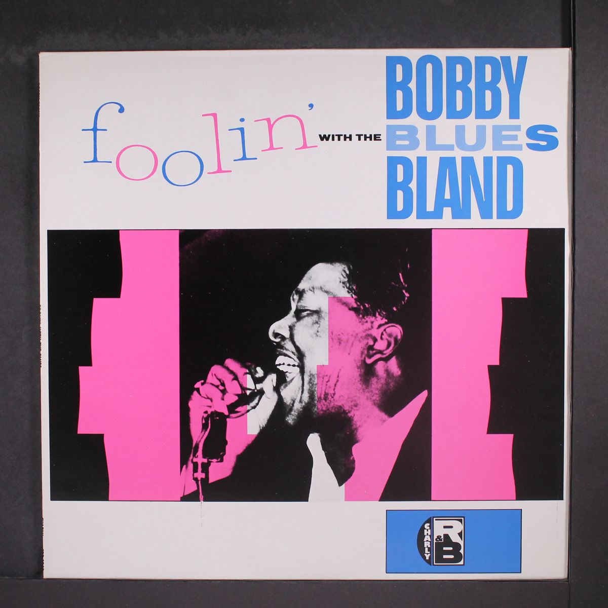 foolin' with the blues by BOBBY BLAND