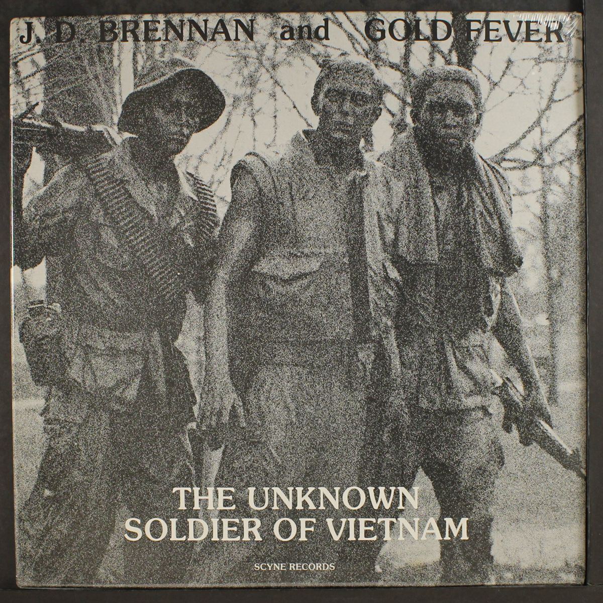the unknown soldier of vietnam by J.D. BRENNAN & GOLD FEVER