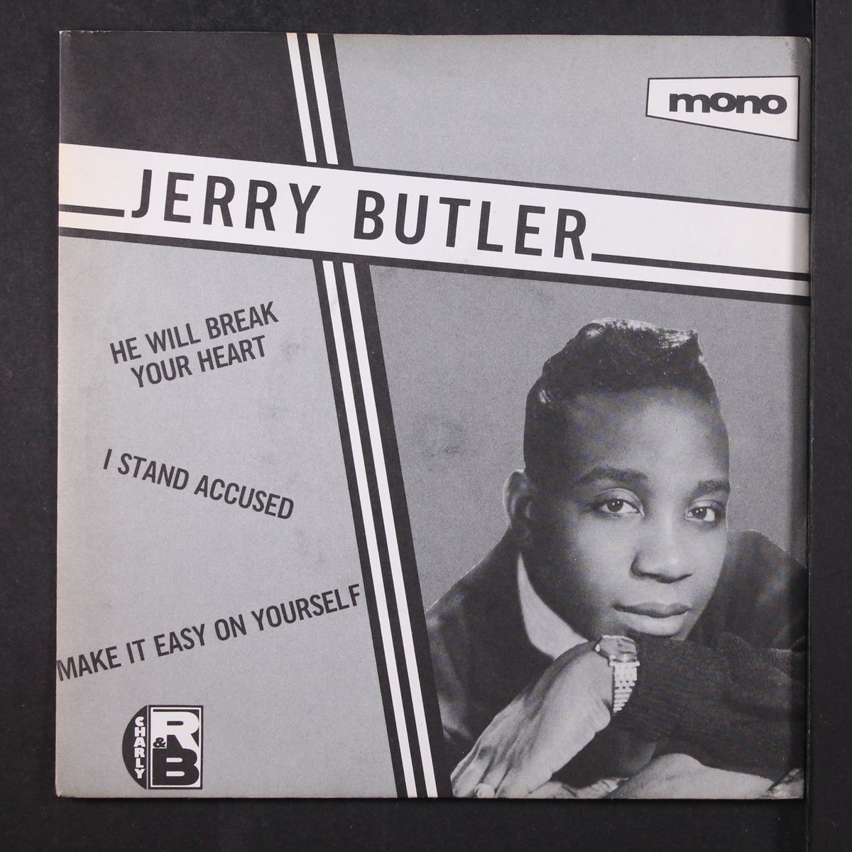he will break your heart + 2 by JERRY BUTLER