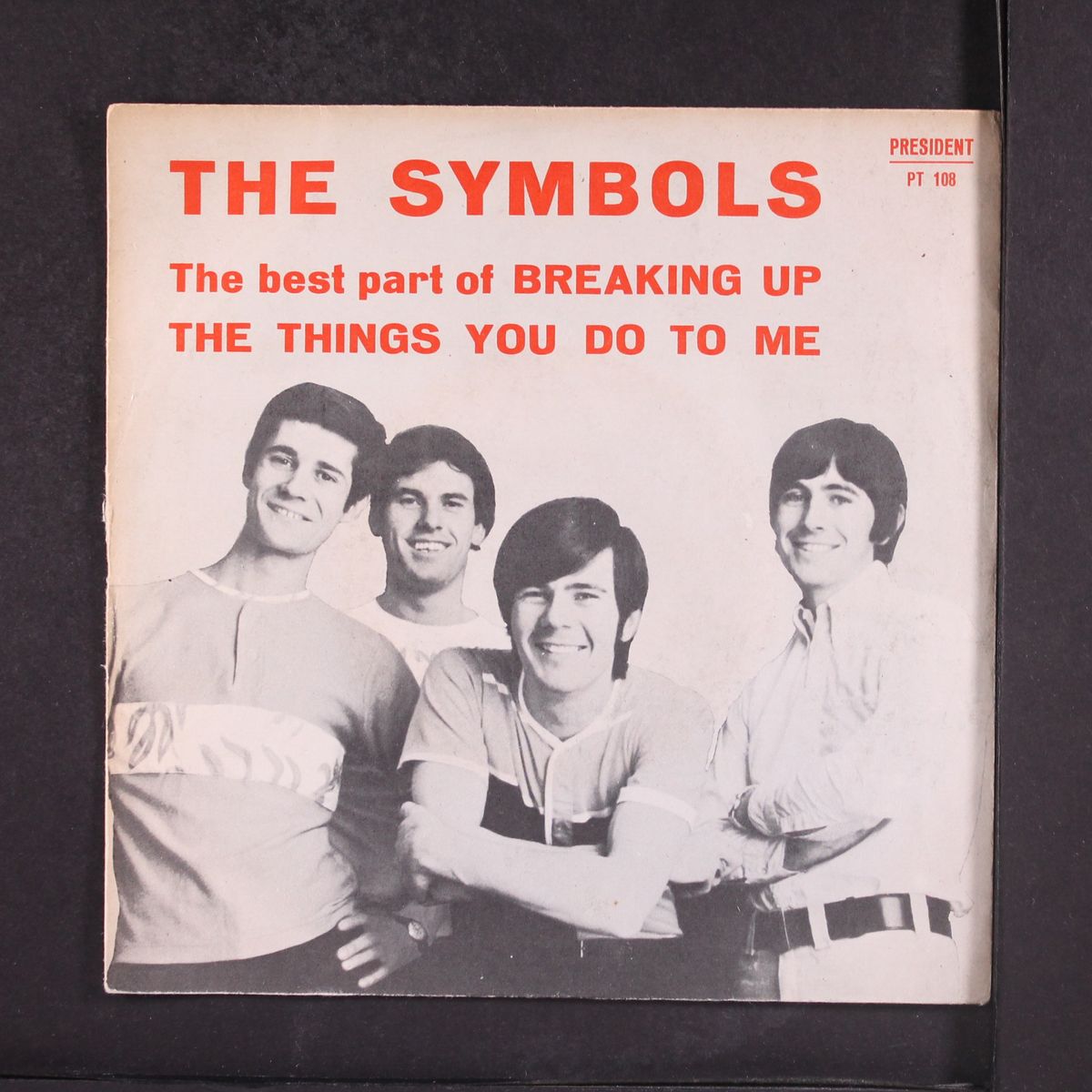 the best part of breaking up / the things you do to me by SYMBOLS
