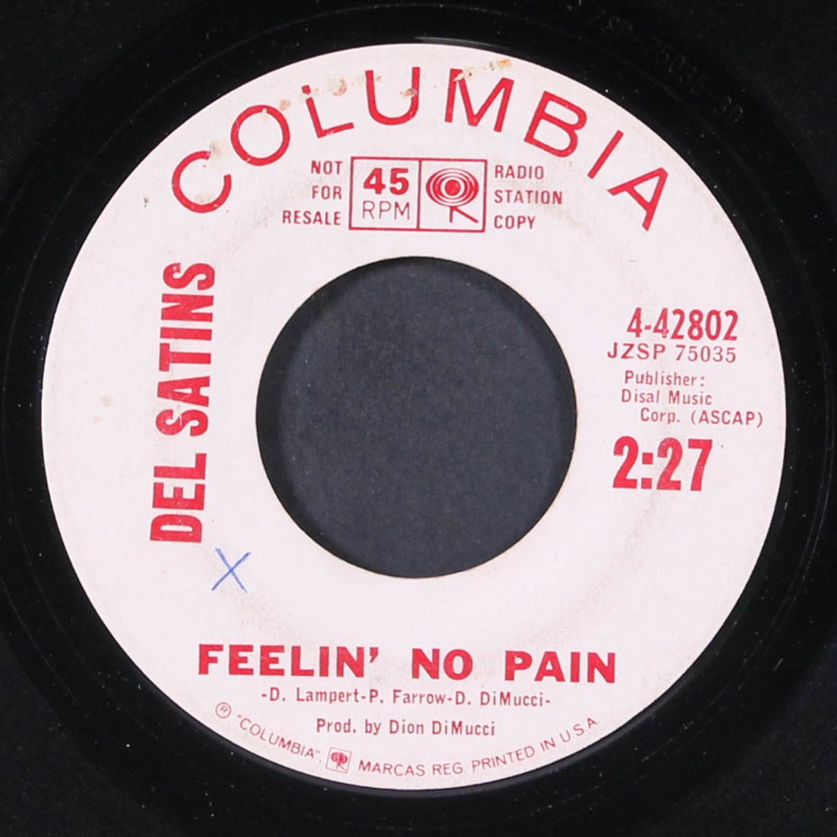 feelin' no pain / who cares by DEL SATINS