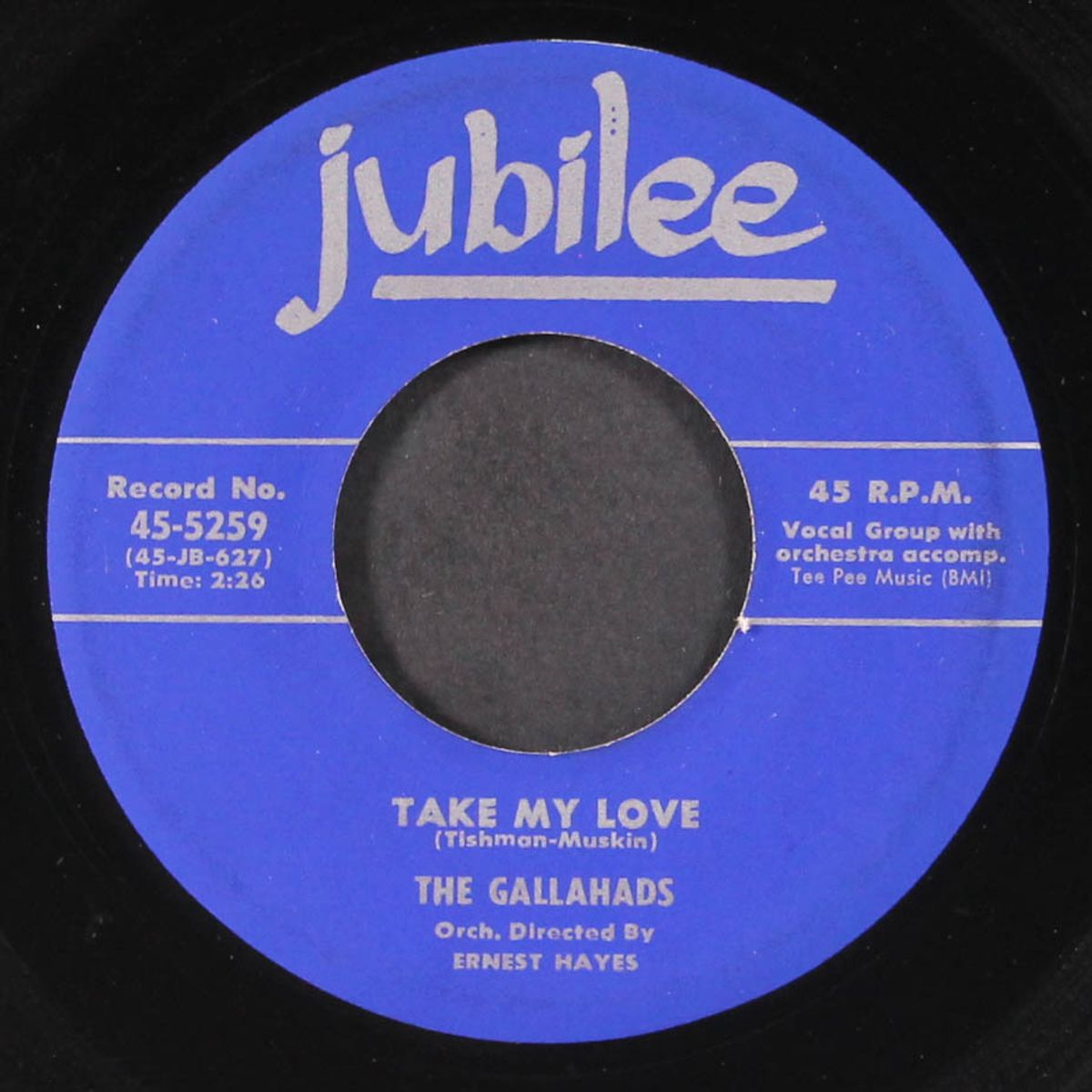 take my love / i give you my word by GALLAHADS