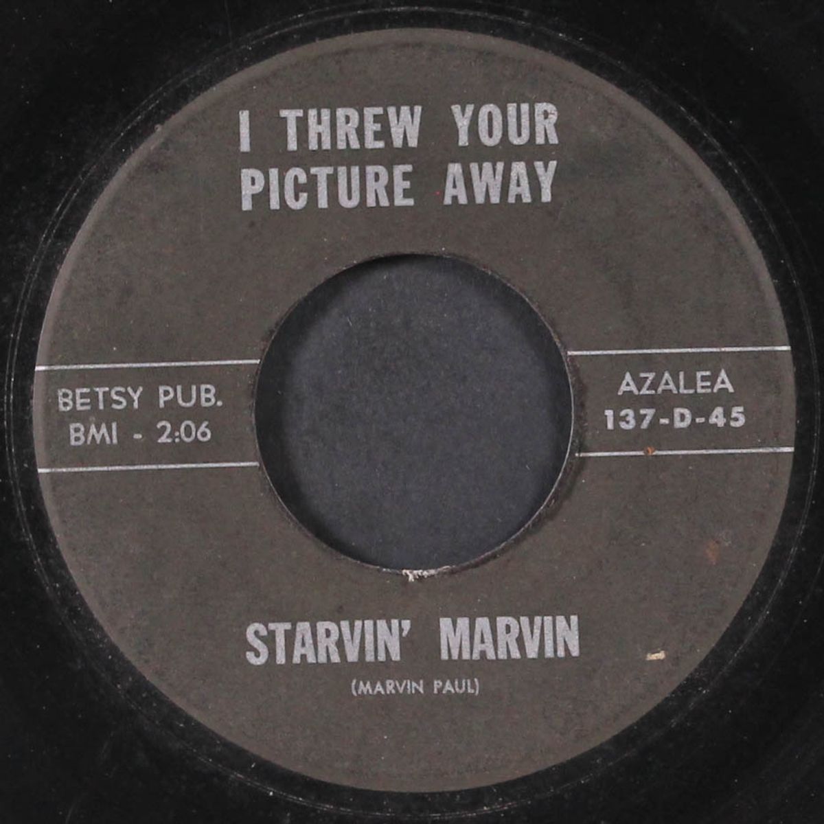 gamblin' man / i threw your picture away by STARVIN' MARVIN