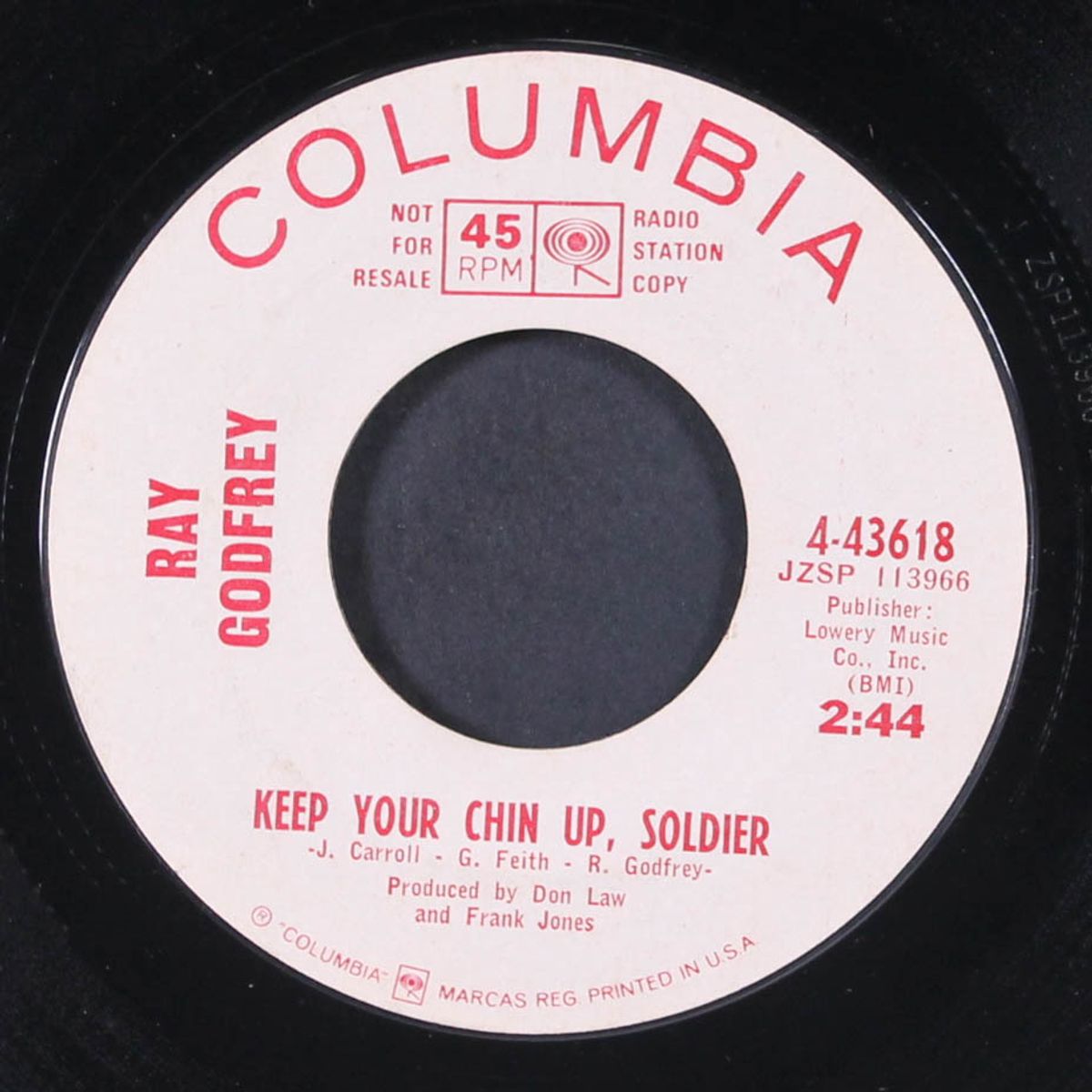 keep your chin up, soldier / i can't live it down by RAY GODFREY