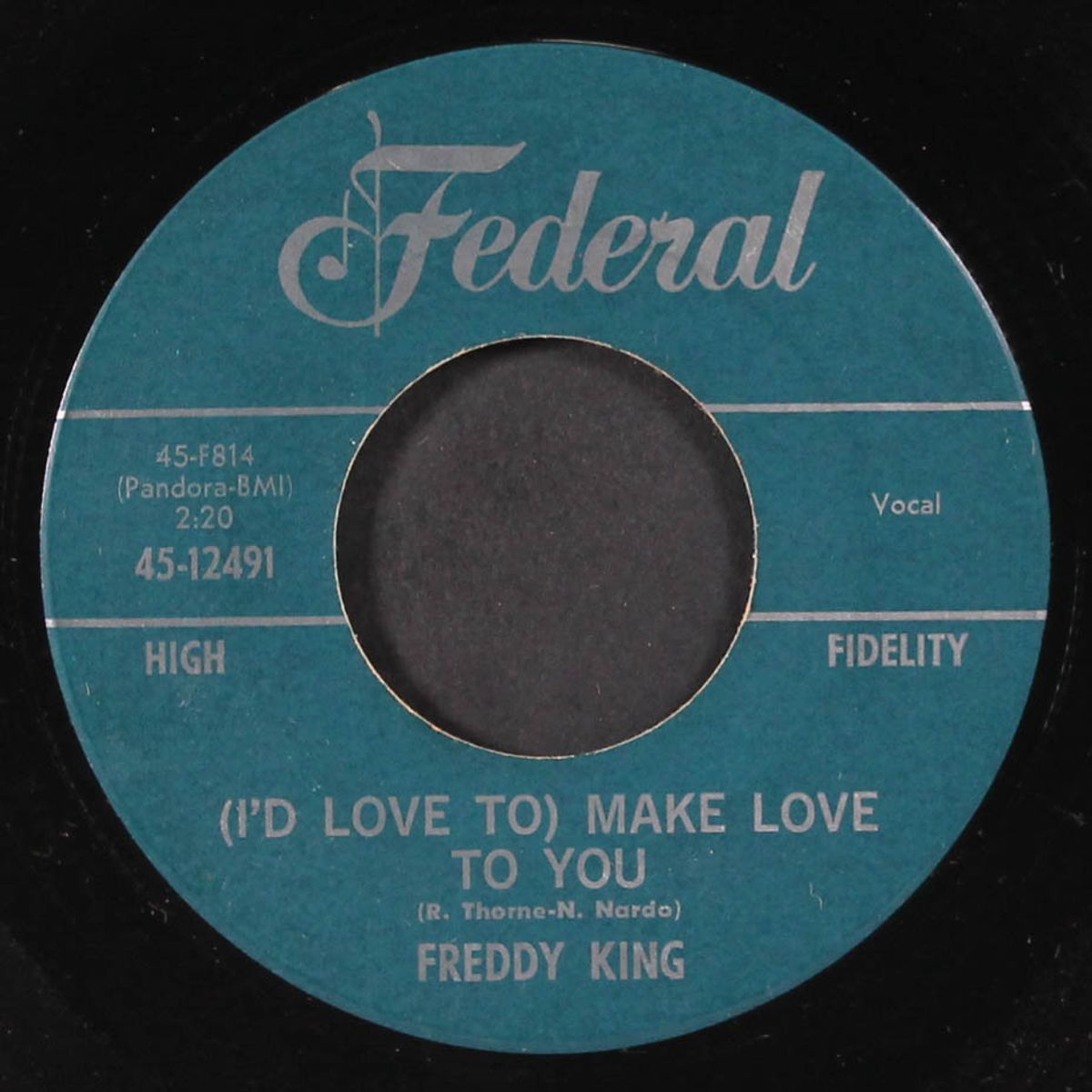 one hundred years / (i'd love to) make love to you by FREDDY KING