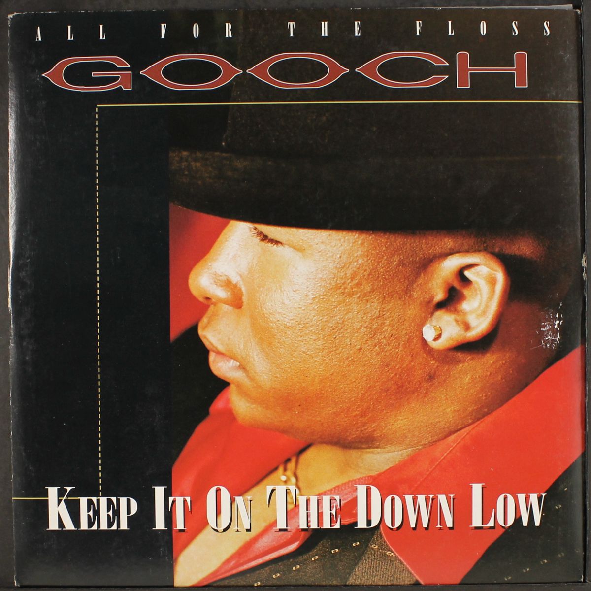keep it on the down low by GOOCH